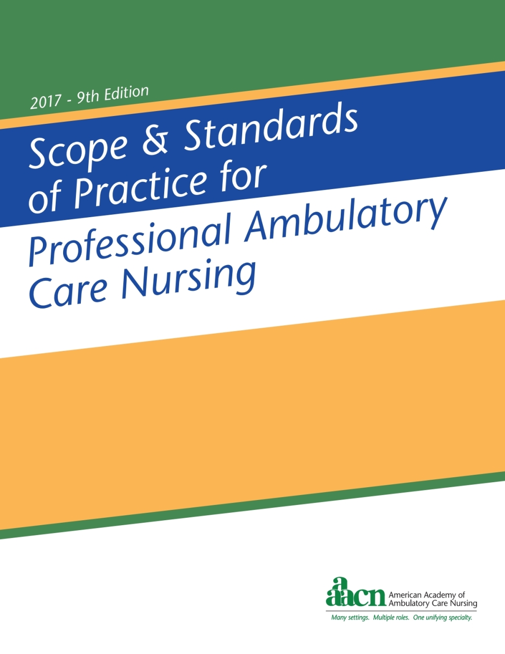 Scope and Standards of Practice for Professional Ambulatory Care Nursing 9th Edition - (PDF/EPUB Version)