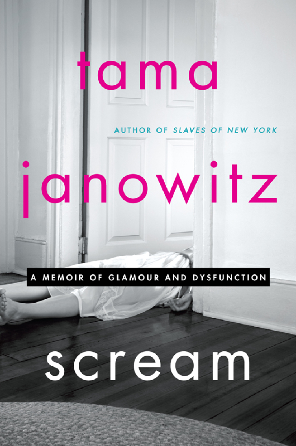 Scream A Memoir of Glamour and Dysfunction - (PDF/EPUB Version)
