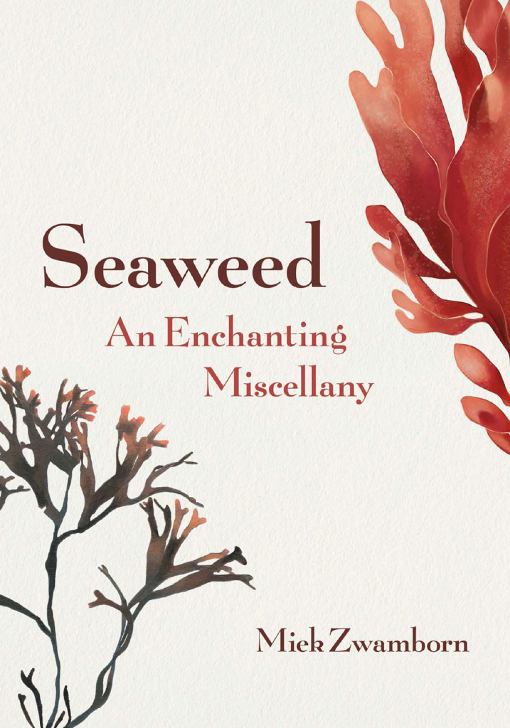 Seaweed, An Enchanting Miscellany - (PDF/EPUB Version)