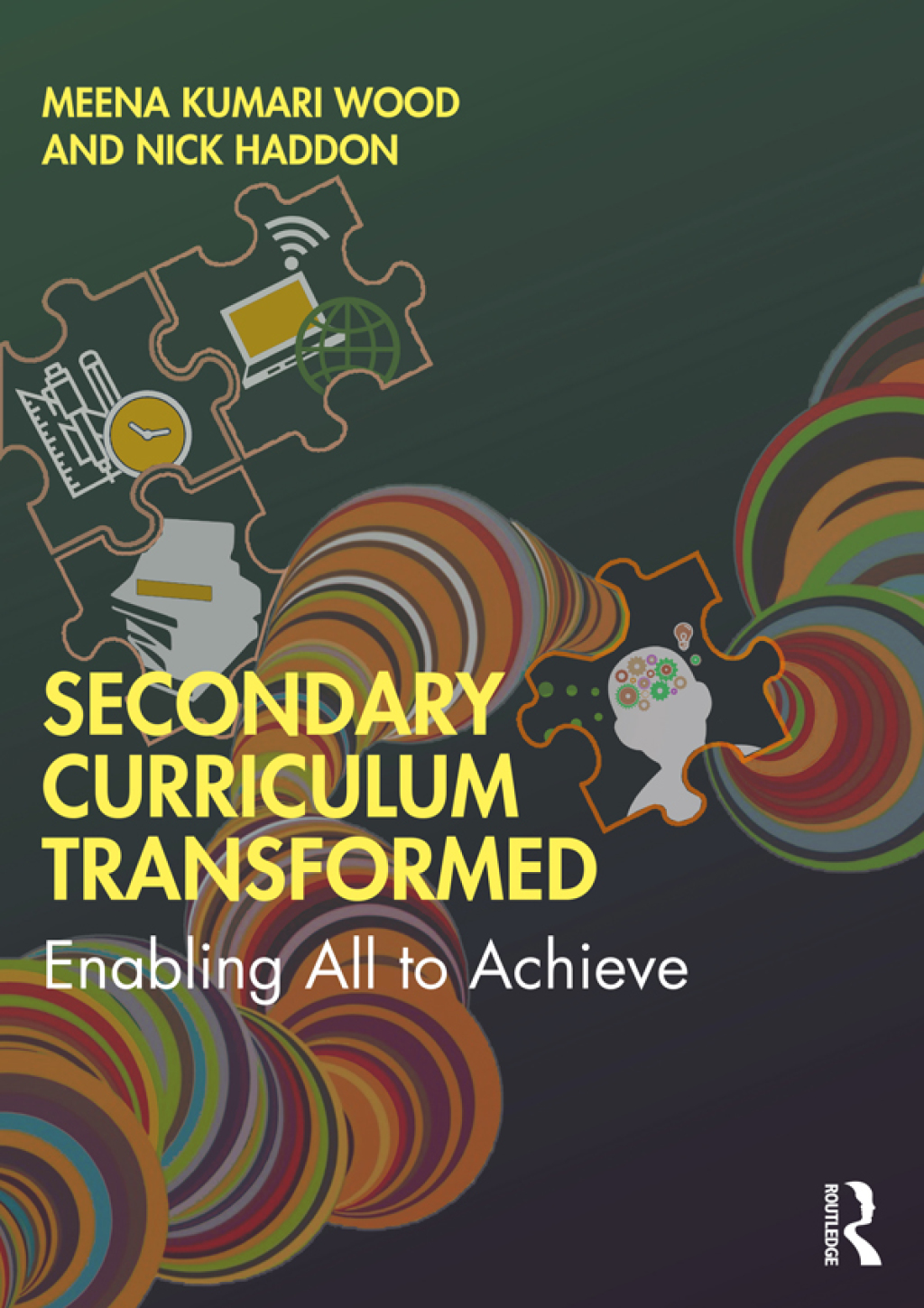 Secondary Curriculum Transformed Enabling All to Achieve 1st Edition - (PDF/EPUB Version)