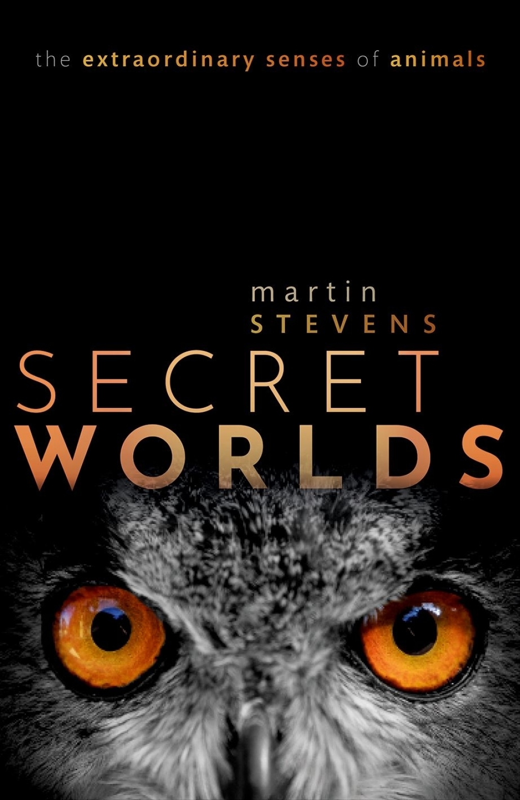 Secret Worlds The extraordinary senses of animals - (PDF/EPUB Version)