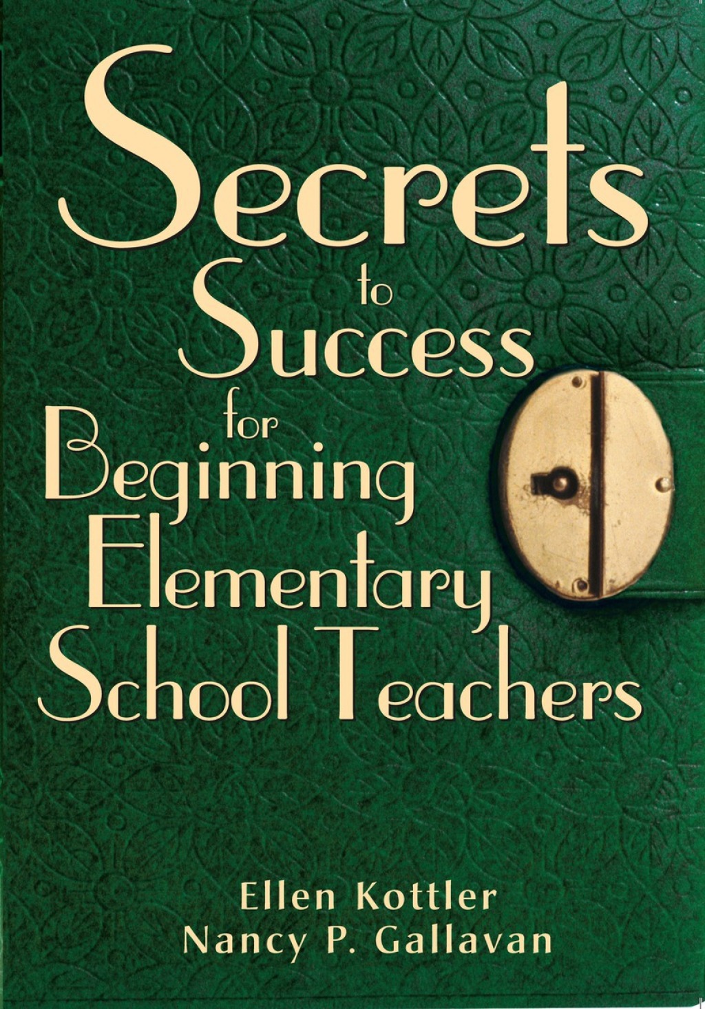 Secrets to Success for Beginning Elementary School Teachers - (PDF/EPUB Version)