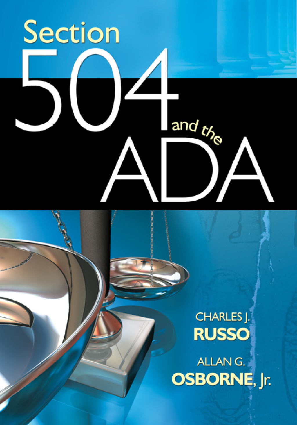 Section 504 and the ADA 1st Edition - (PDF/EPUB Version)