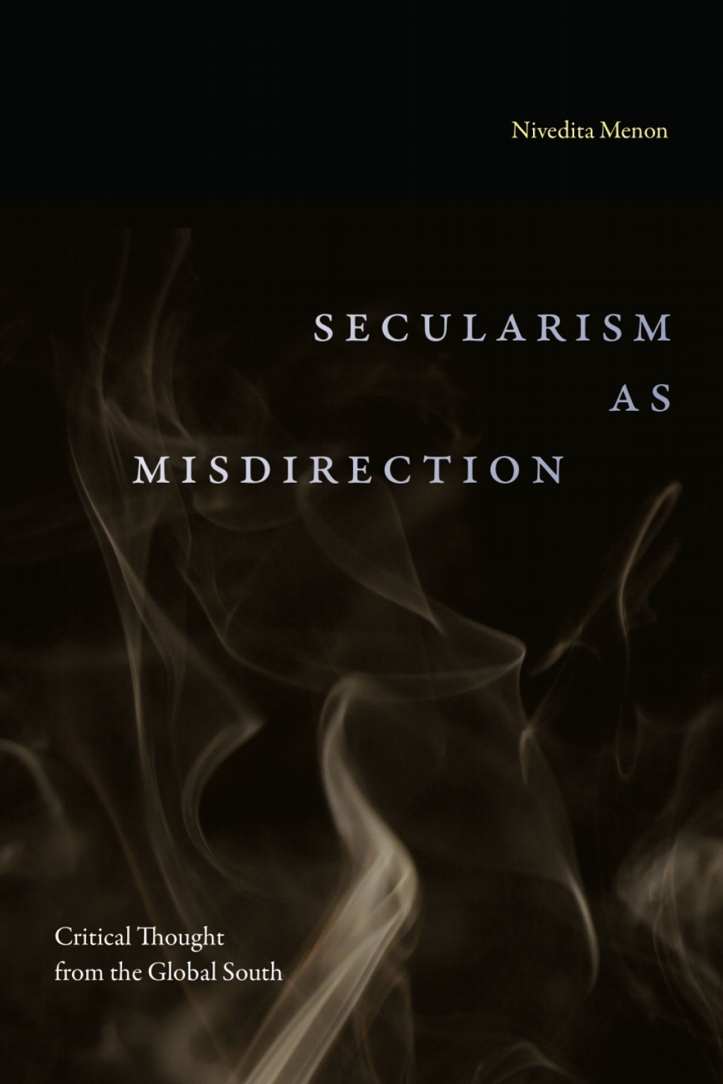 Secularism as Misdirection Critical Thought from the Global South - (PDF/EPUB Version)