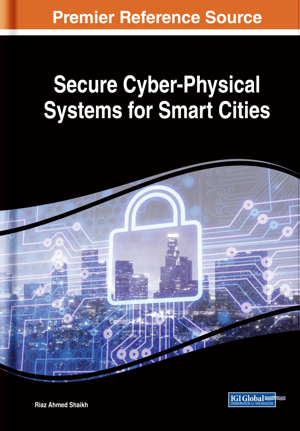 Secure Cyber-Physical Systems for Smart Cities â€“ PDF/EPUB Version ...