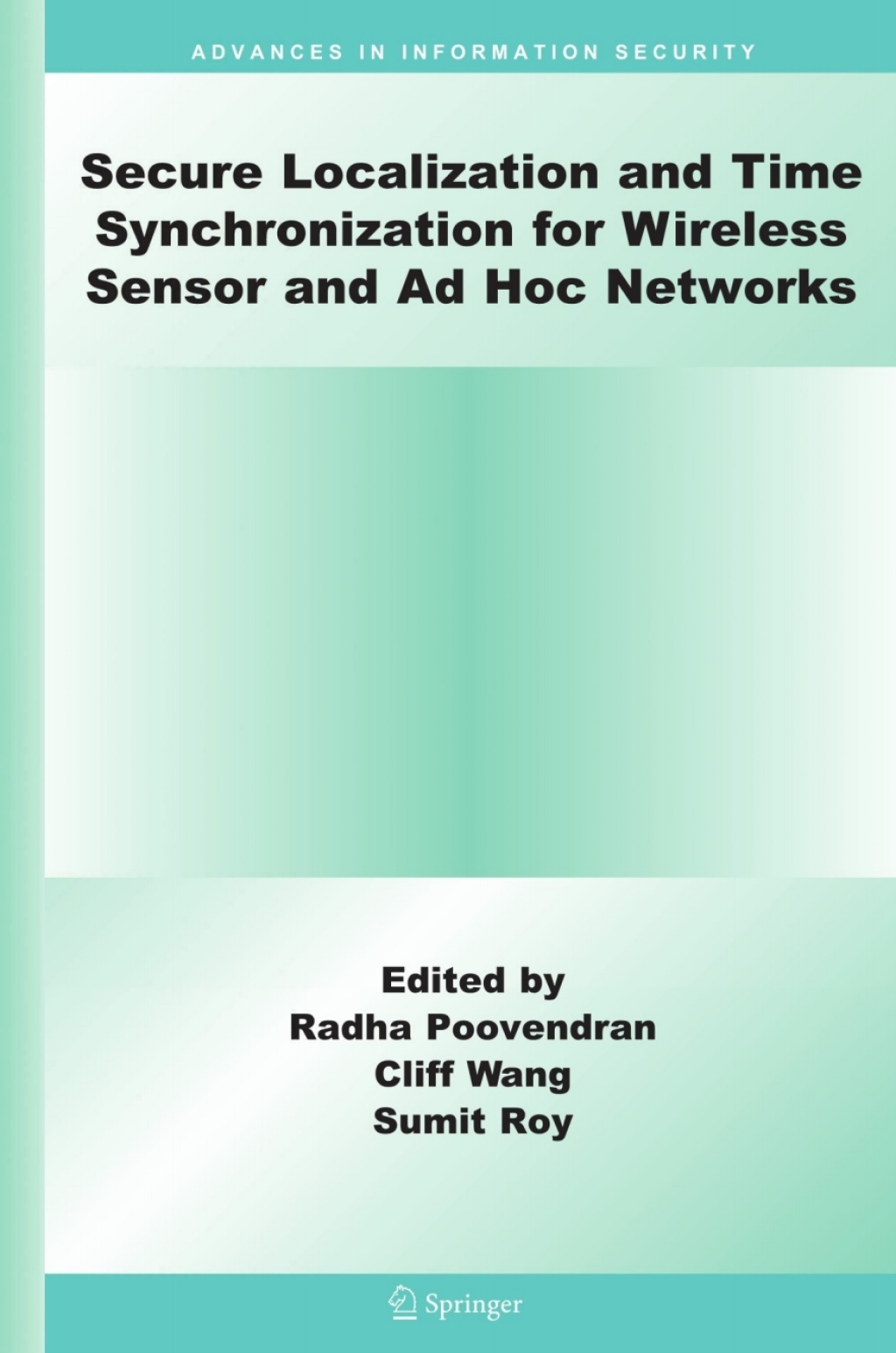 Secure Localization and Time Synchronization for Wireless Sensor and Ad ...