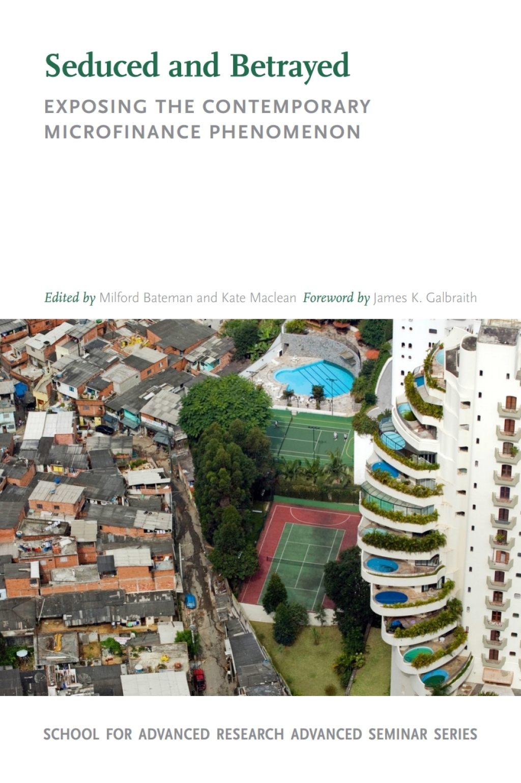 Seduced and Betrayed Exposing the Contemporary Microfinance Phenomenon 1st Edition - (PDF/EPUB Version)