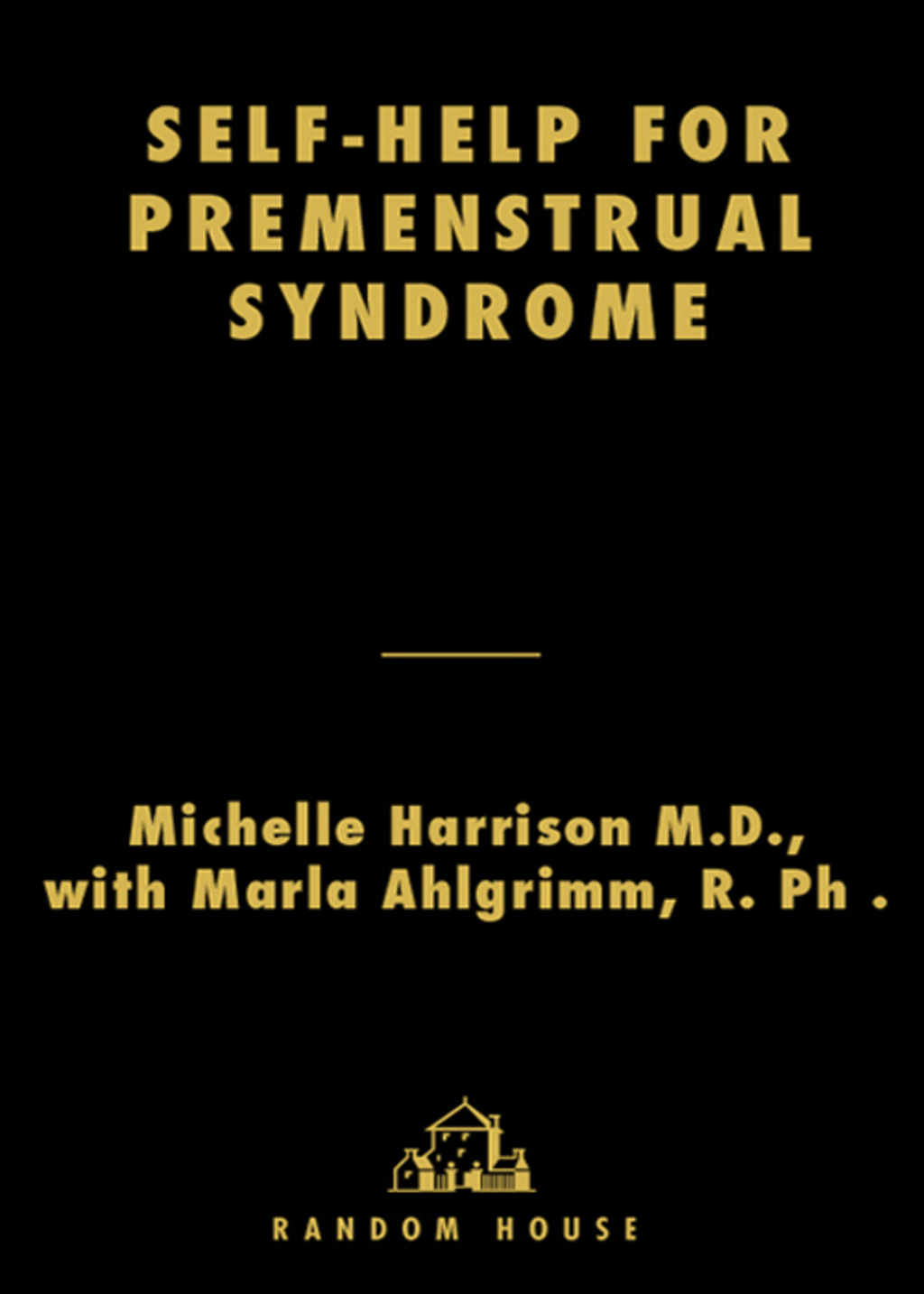 Self-Help for Premenstrual Syndrome Third Edition - (PDF/EPUB Version)