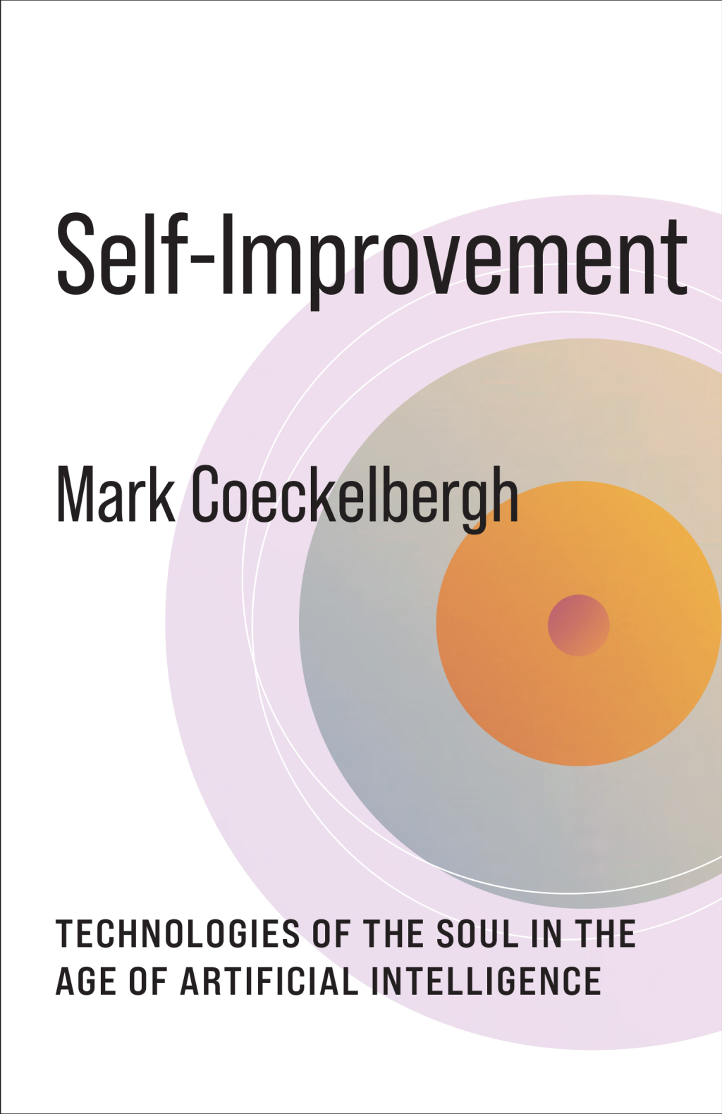 Self-Improvement Technologies of the Soul in the Age of Artificial Intelligence - (PDF/EPUB Version)
