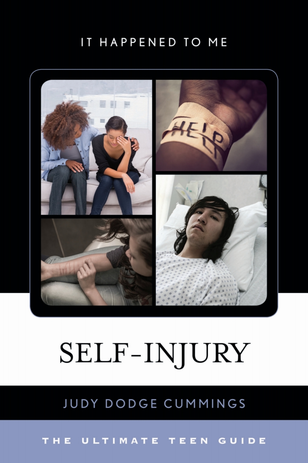 Self-Injury The Ultimate Teen Guide - (PDF/EPUB Version)
