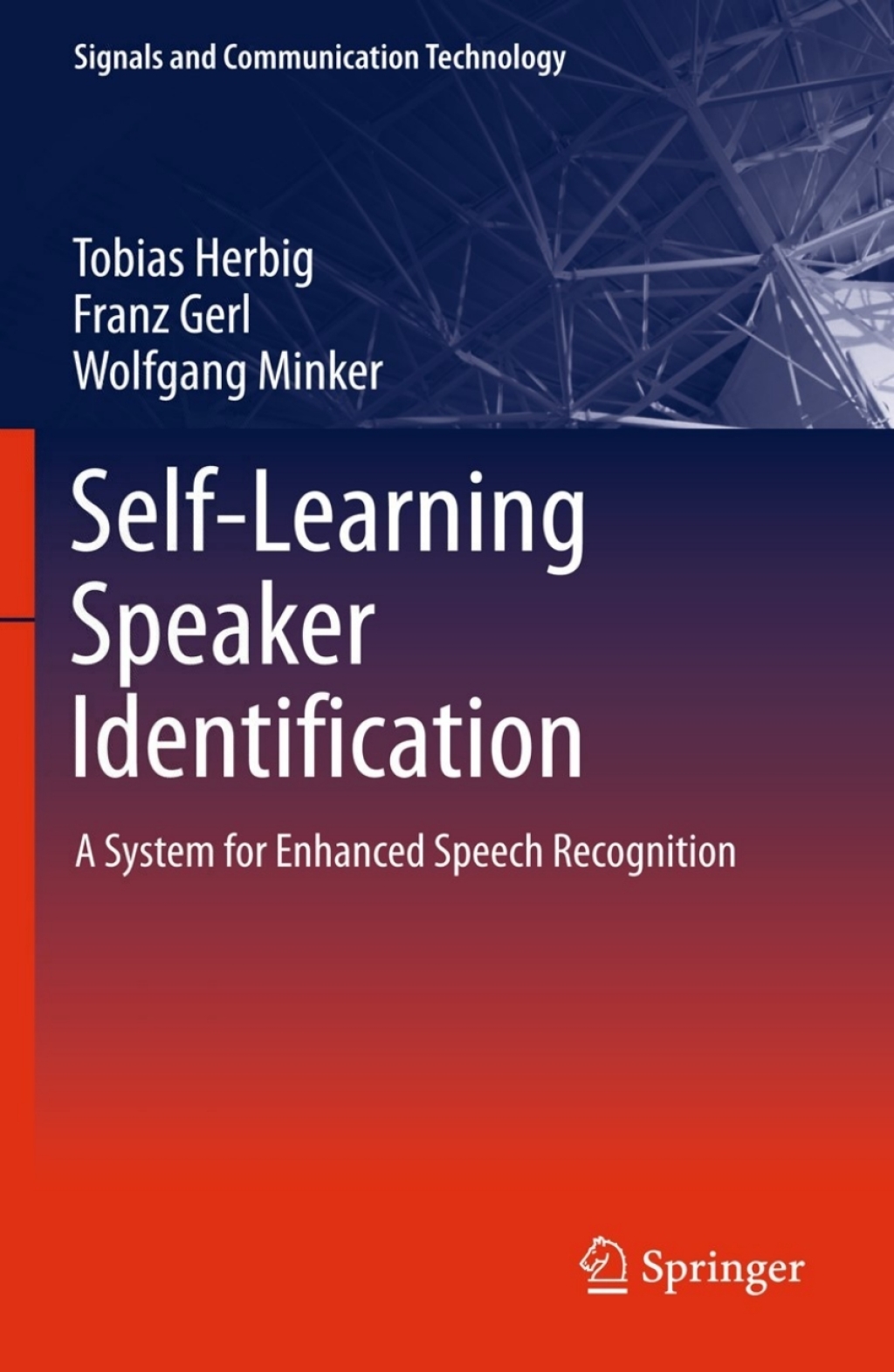 Self-Learning Speaker Identification A System for Enhanced Speech ...