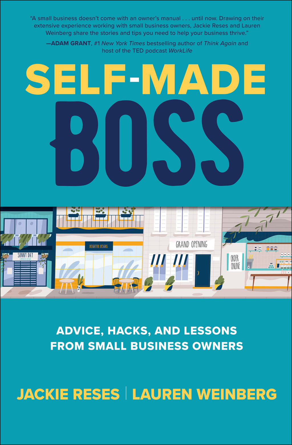 Self-Made Boss: Advice, Hacks, and Lessons from Small Business Owners 1st Edition - (PDF/EPUB Version)
