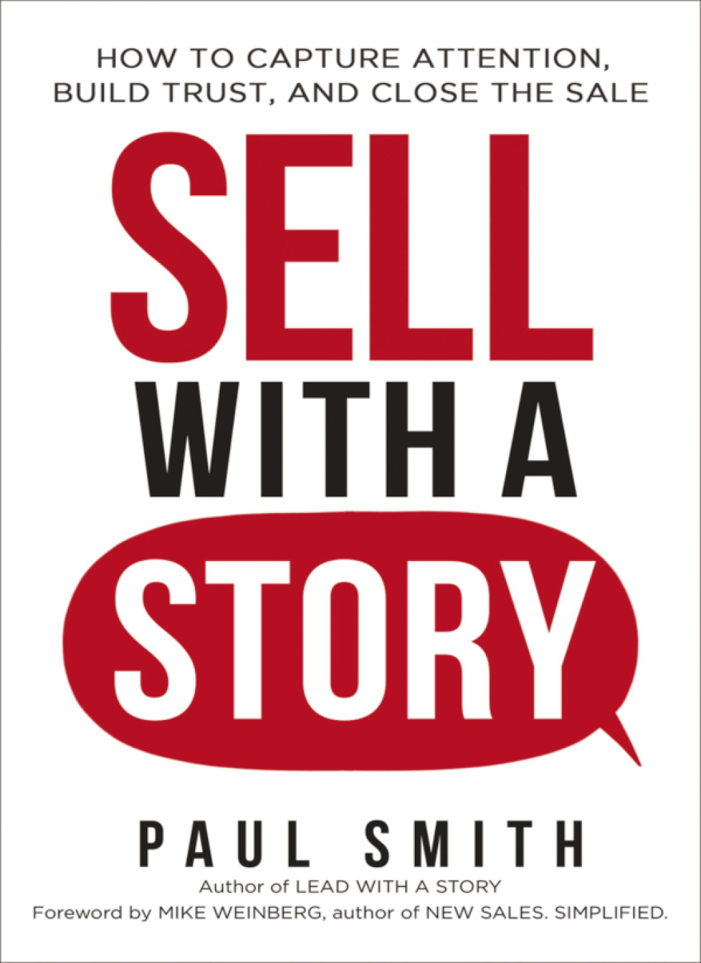 Sell with a Story How to Capture Attention, Build Trust, and Close the Sale 1st Edition - (PDF/EPUB Version)