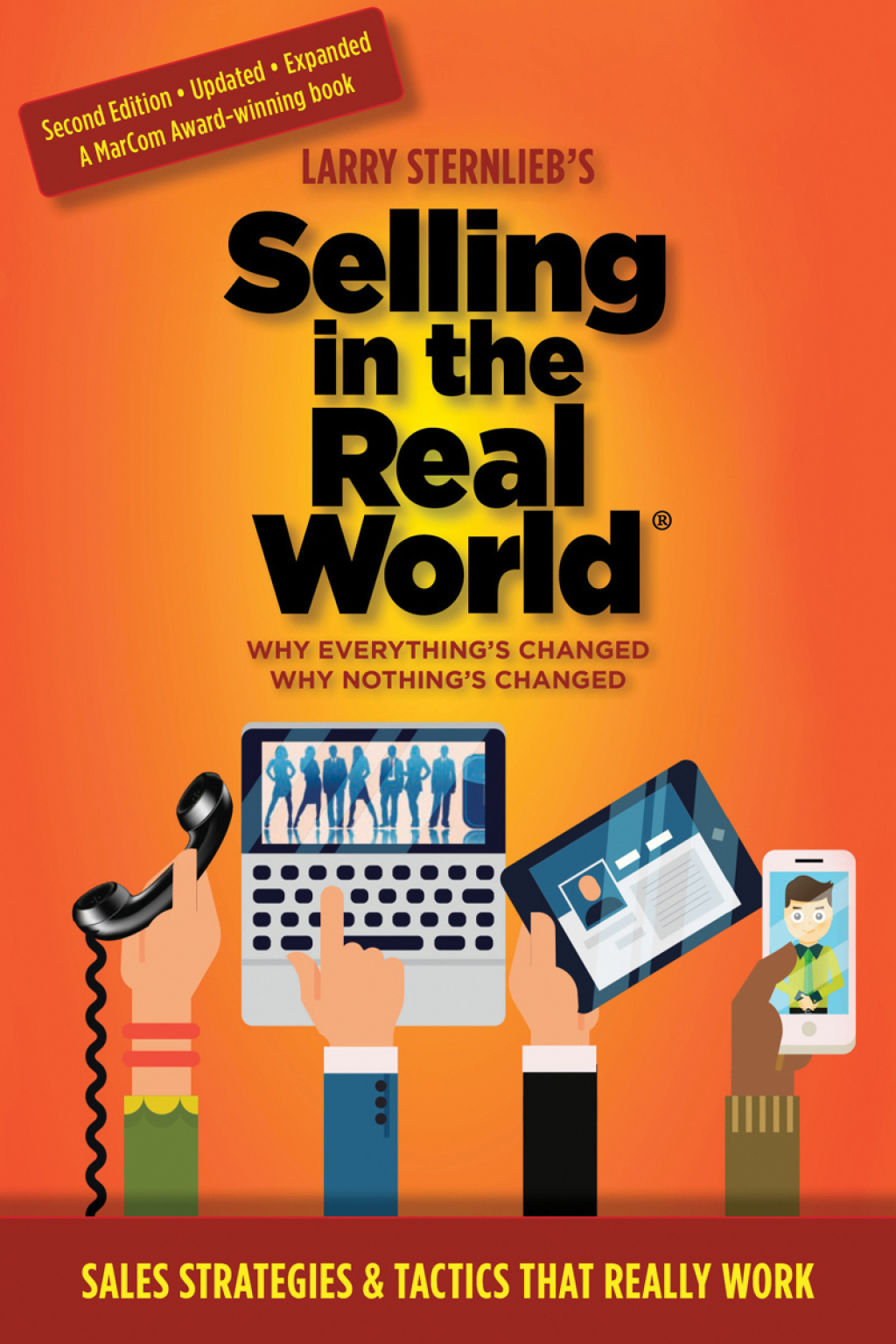 Selling in the Real World Why Everythingâ€™s Changed, Why Nothingâ€™s Changed - (PDF/EPUB Version)