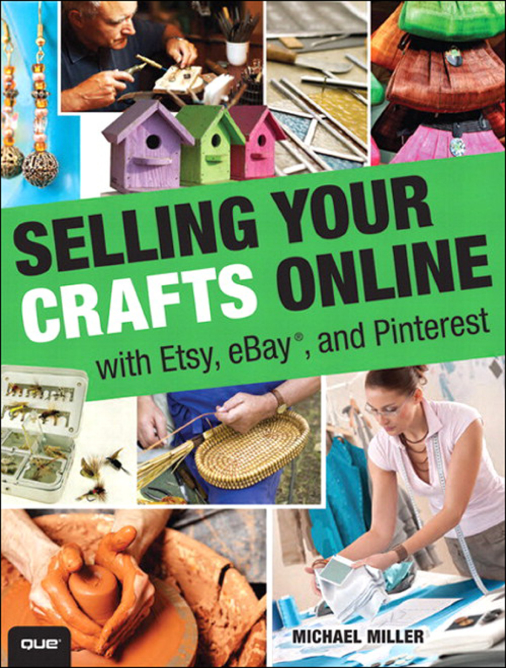 Selling Your Crafts Online With Etsy, eBay, and Pinterest 1st Edition - (PDF/EPUB Version)