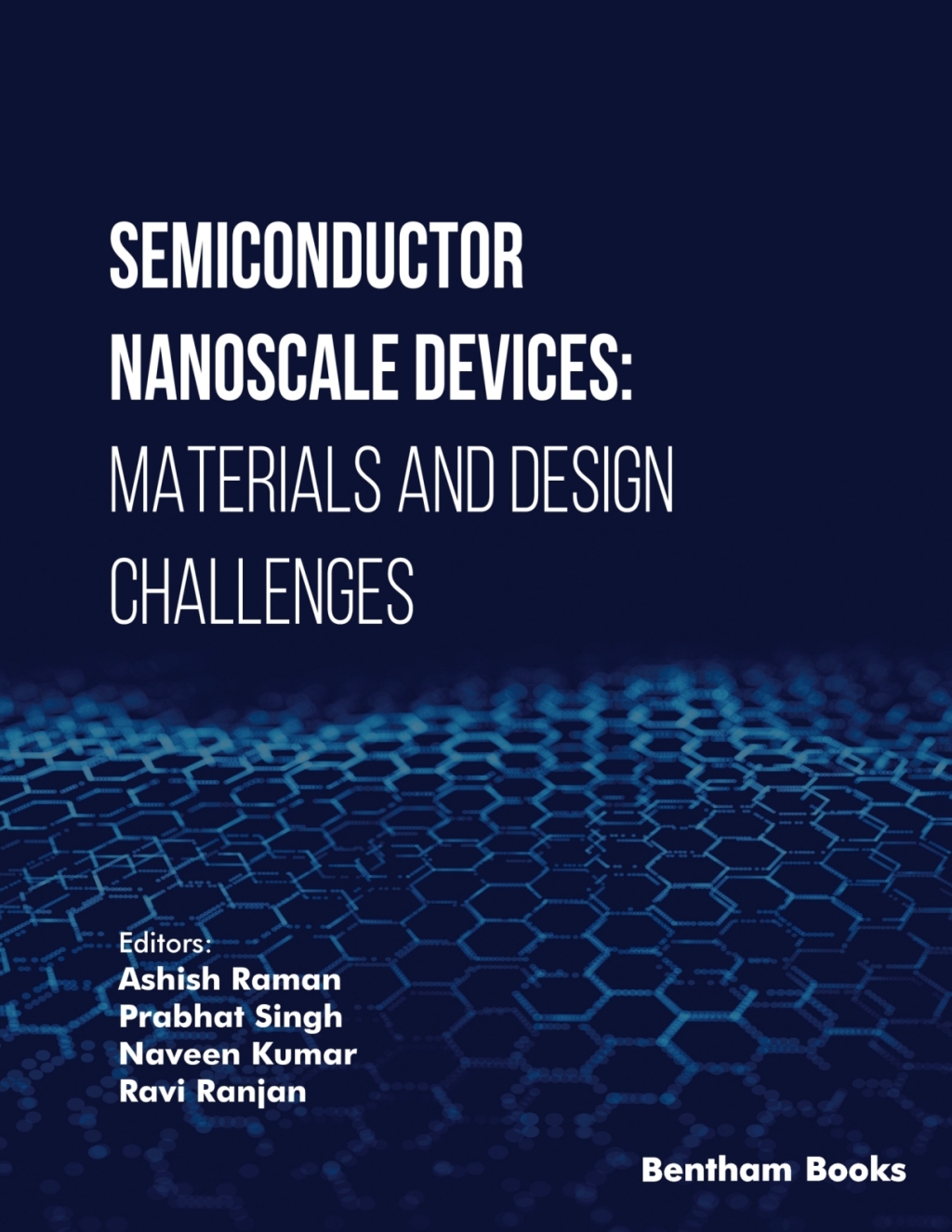 Semiconductor Nanoscale Devices: Materials and Design Challenges 1st ...