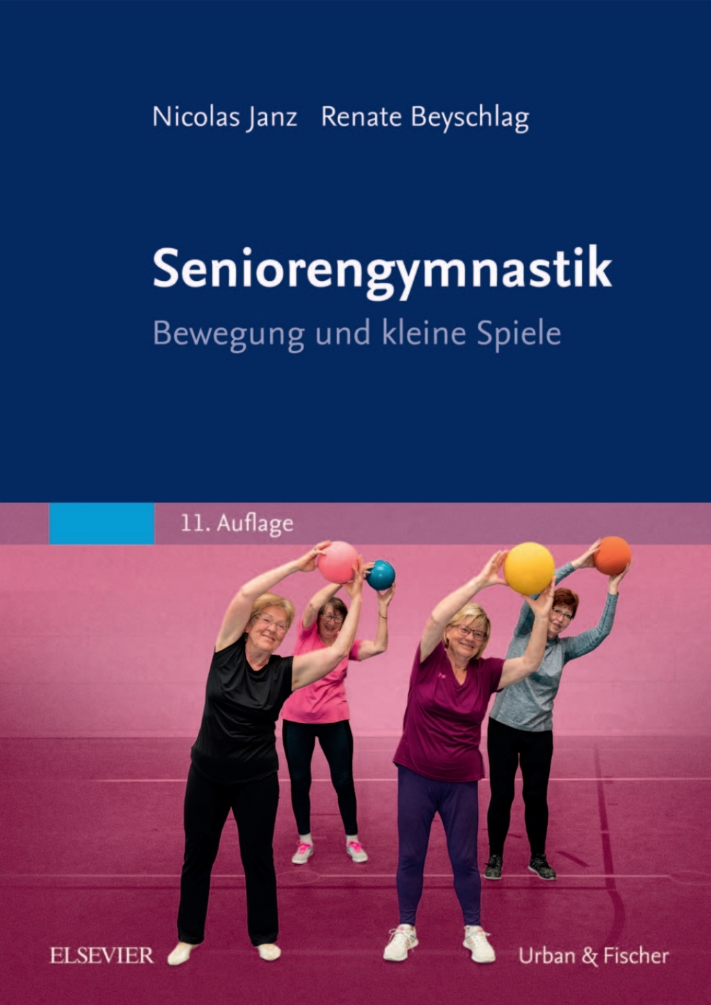 Seniorengymnastik Bewegung und kleine Spiele 11th Edition - (PDF/EPUB Version)