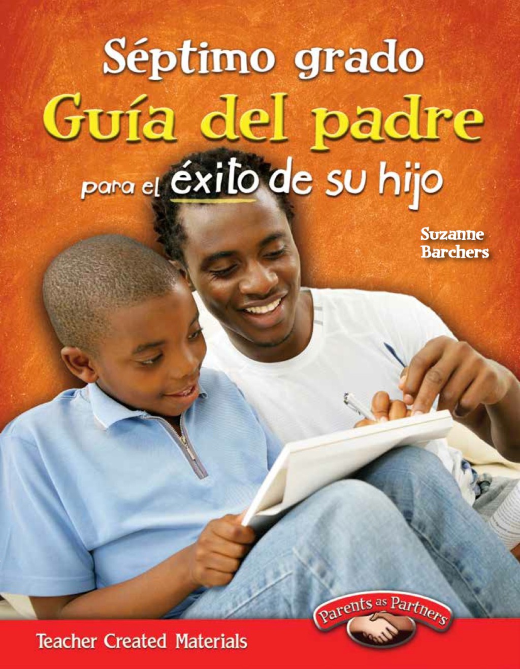 Septimo grado: GuÃ­a del padre para el Ã©xito de su hijo (Seventh Grade Parent Guide for Your Child's Success) 1st Edition - (PDF/EPUB Version)