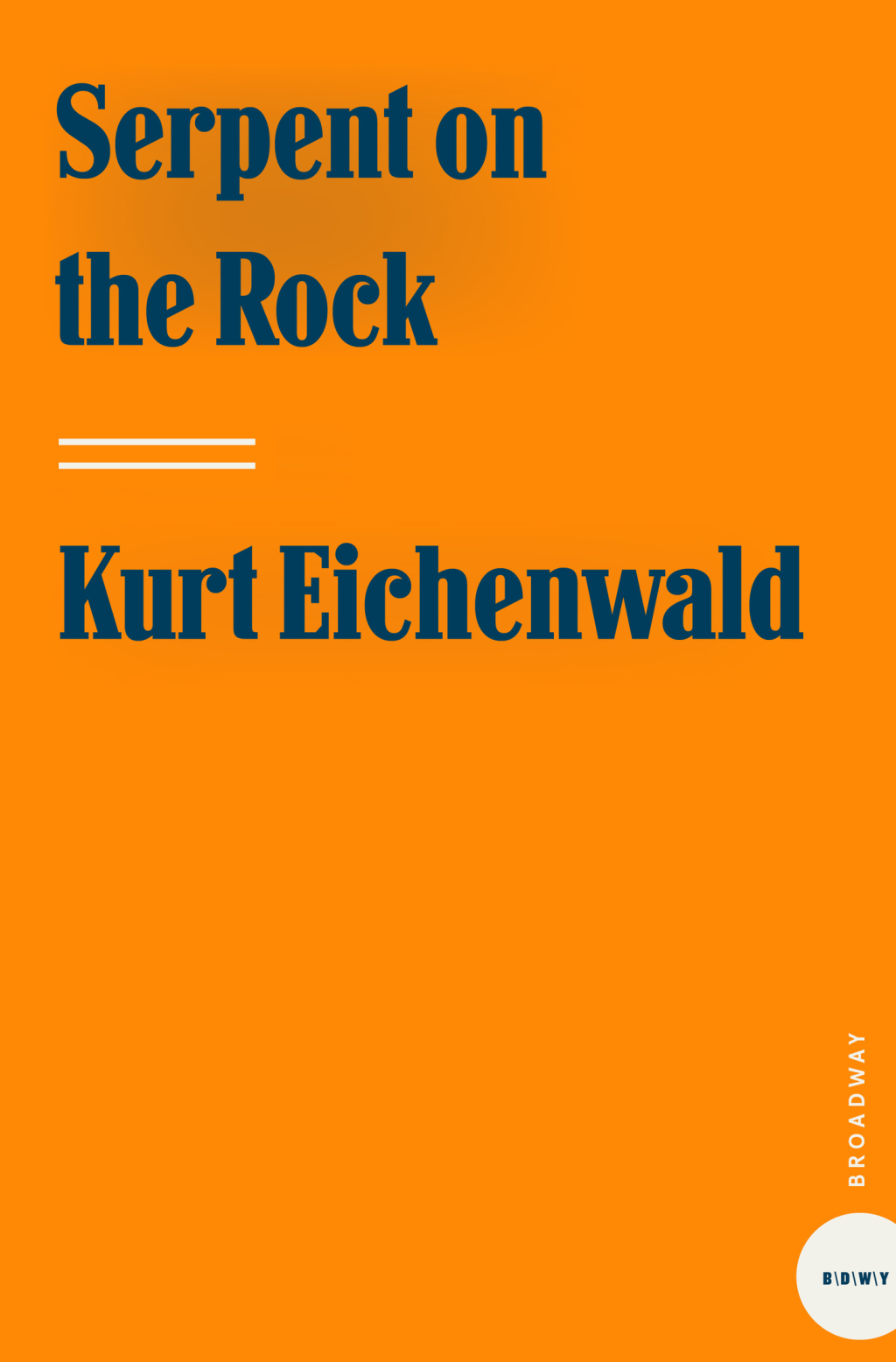Serpent on the Rock - (PDF/EPUB Version)