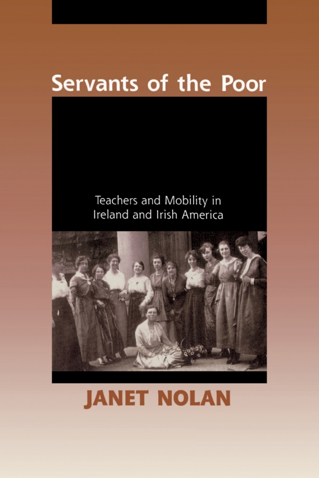 Servants of the Poor Teachers and Mobility in Ireland and Irish America - (PDF/EPUB Version)