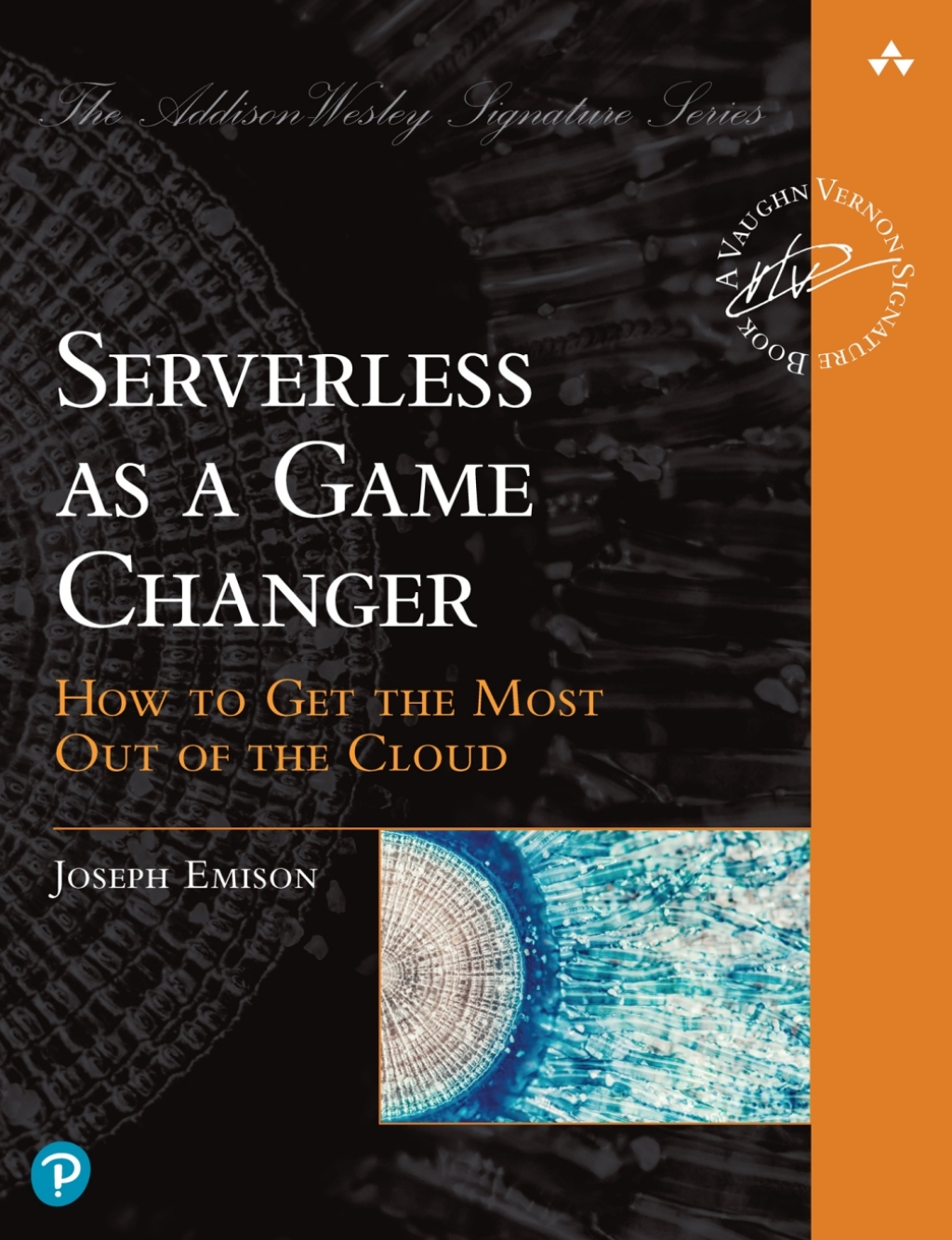 Serverless as a Game Changer How to Get the Most Out of the Cloud 1st ...