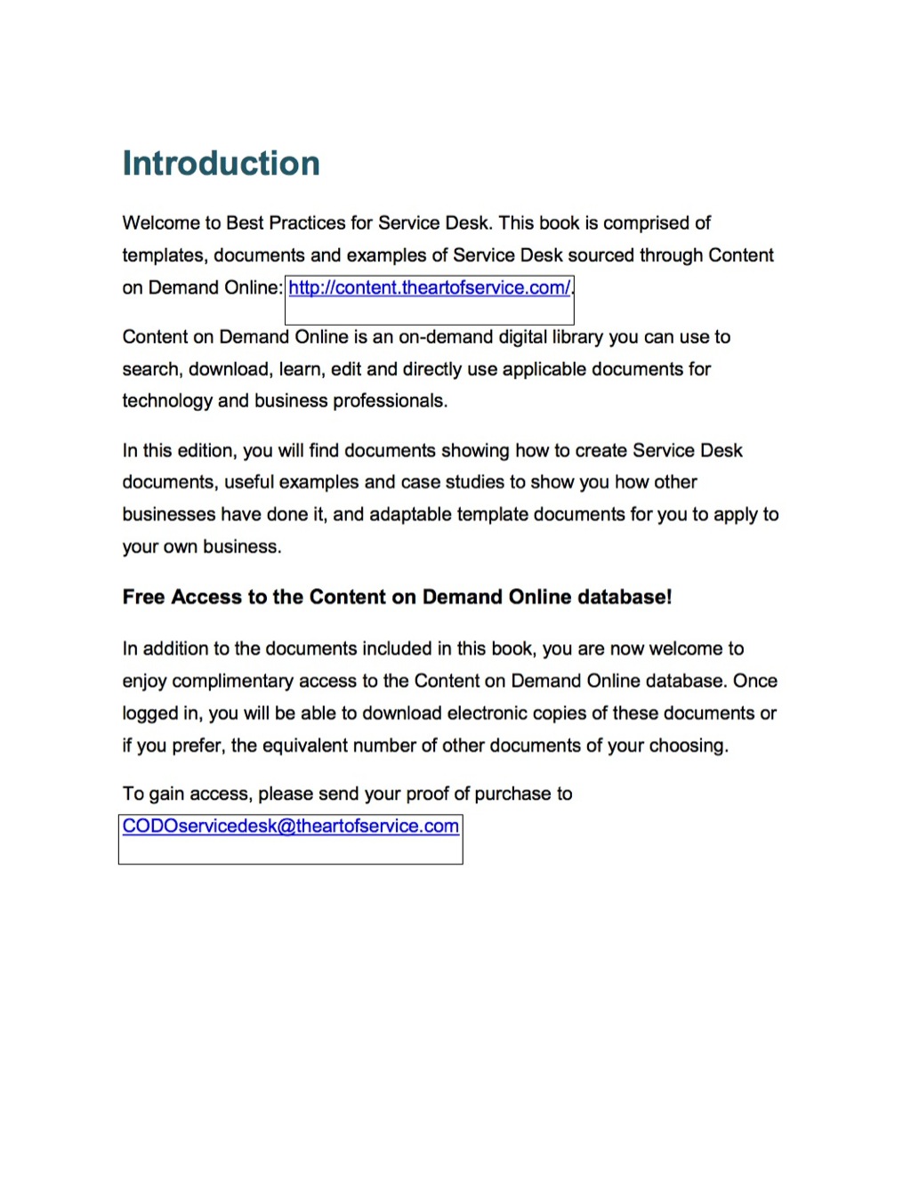 Service Desk Best Practices - Templates, Documents and Examples of the Service Desk in the Public Domain PLUS access to content.theartofservice.com for downloading - (PDF/EPUB Version)