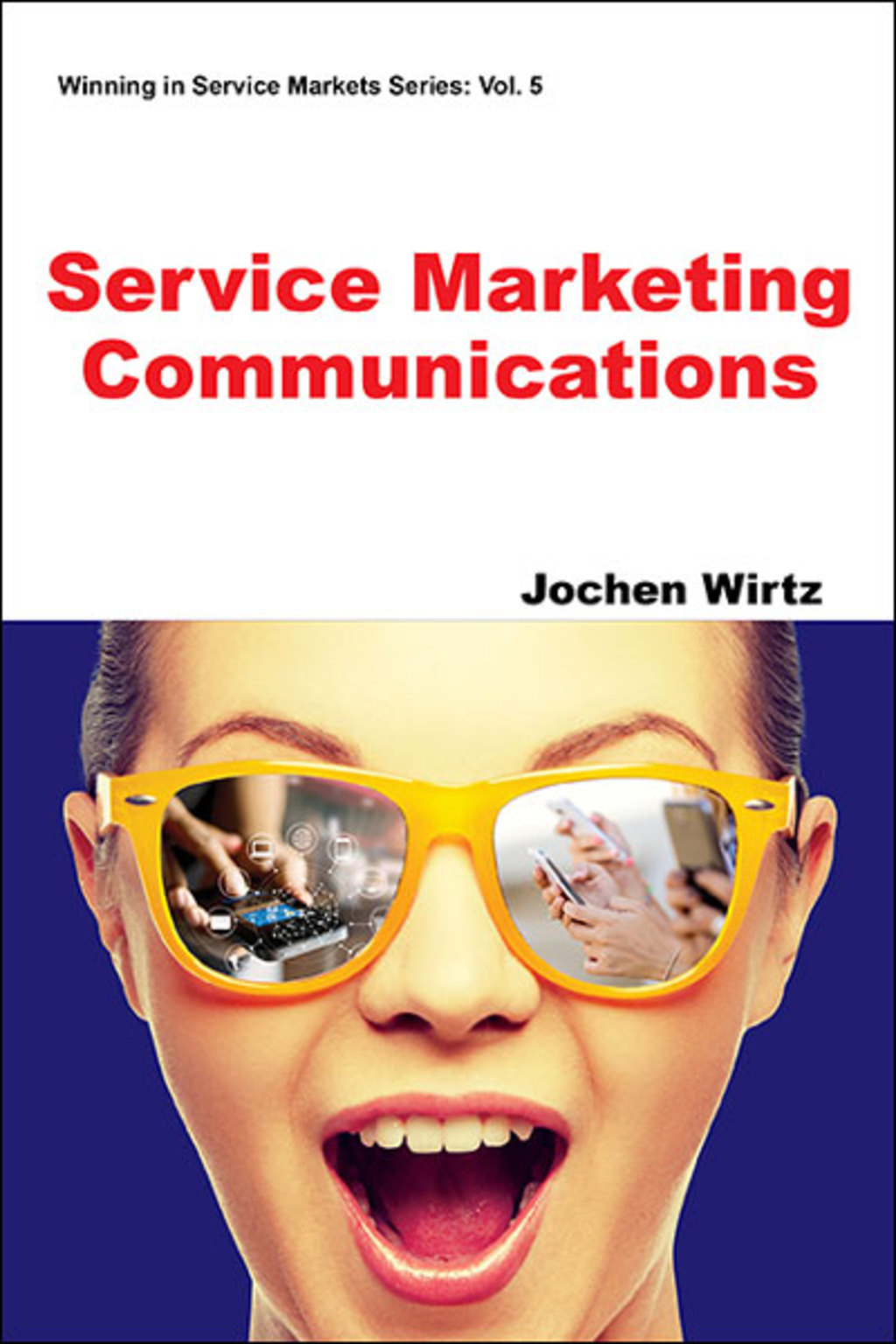 Service Marketing Communications - (PDF/EPUB Version)