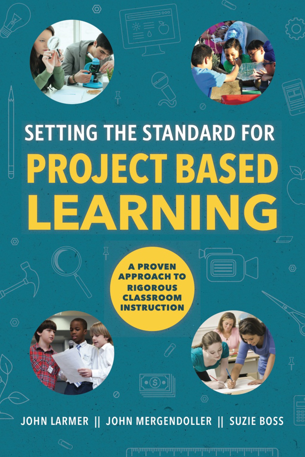 Setting the Standard for Project Based Learning - (PDF/EPUB Version)