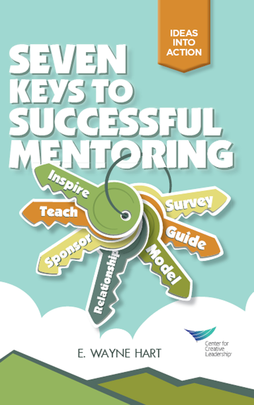 Seven Keys to Successful Mentoring - (PDF/EPUB Version)
