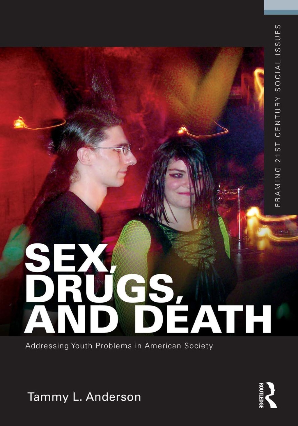 Sex, Drugs, and Death - (PDF/EPUB Version)