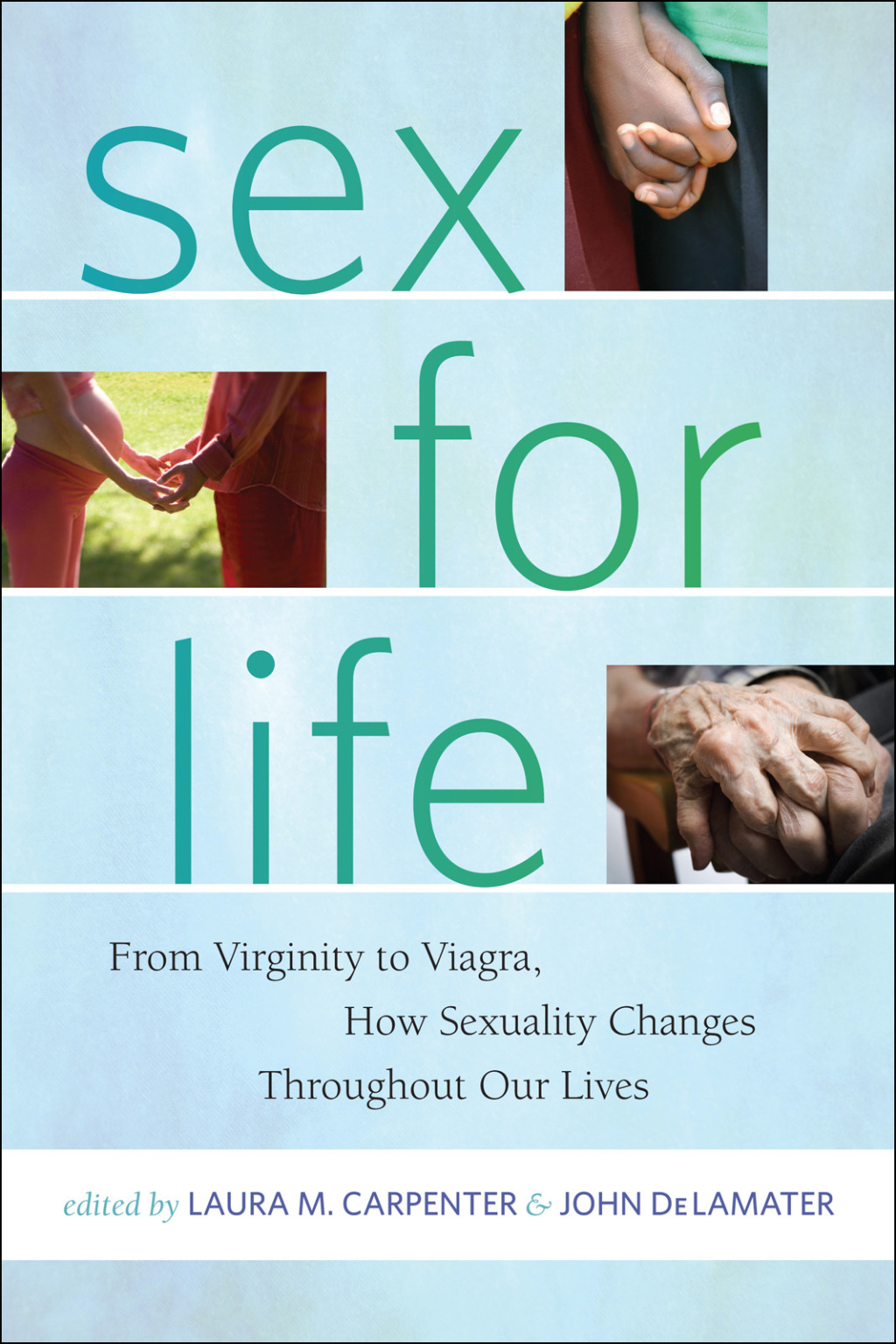 Sex for Life From Virginity to Viagra, How Sexuality Changes Throughout Our Lives - (PDF/EPUB Version)