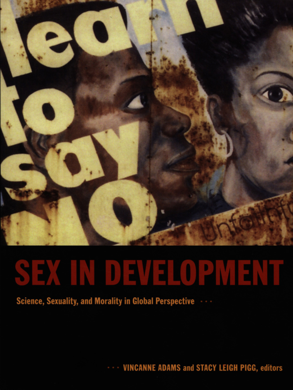 Sex in Development Science, Sexuality, and Morality in Global Perspective - (PDF/EPUB Version)