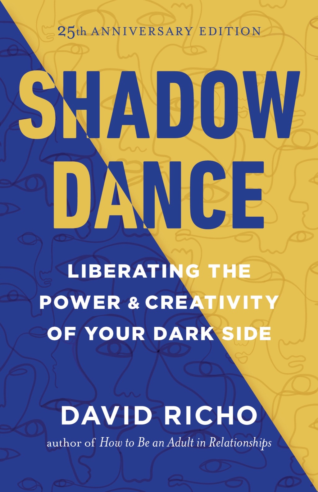 Shadow Dance Liberating the Power & Creativity of Your Dark Side - (PDF/EPUB Version)