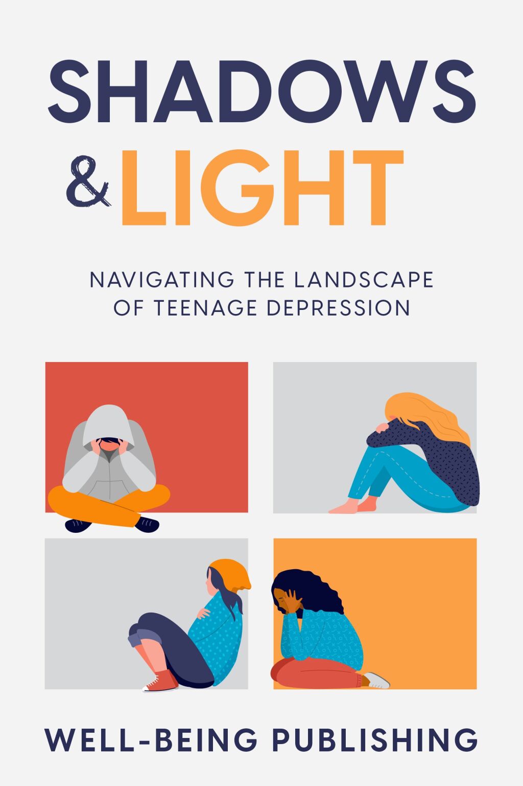 Shadows & Light Navigating the Landscape of Teenage Depression - (PDF/EPUB Version)