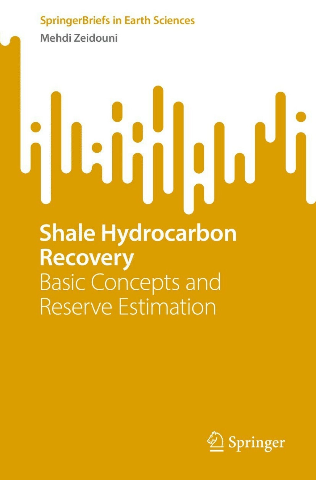 Shale Hydrocarbon Recovery Basic Concepts and Reserve Estimation â ...