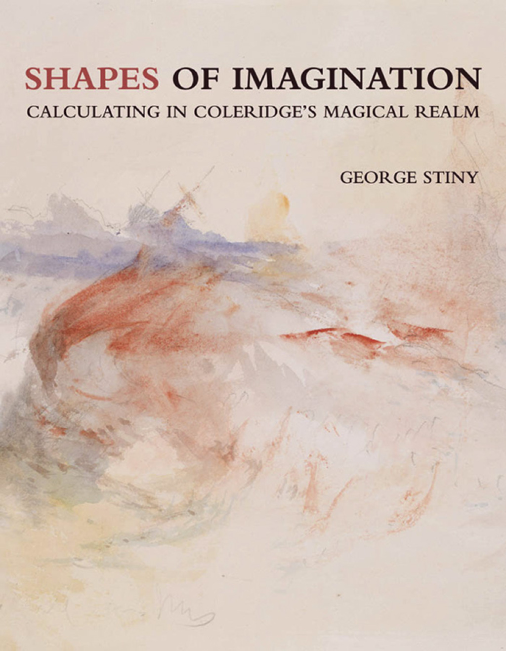 Shapes of Imagination Calculating in Coleridge's Magical Realm - (PDF/EPUB Version)