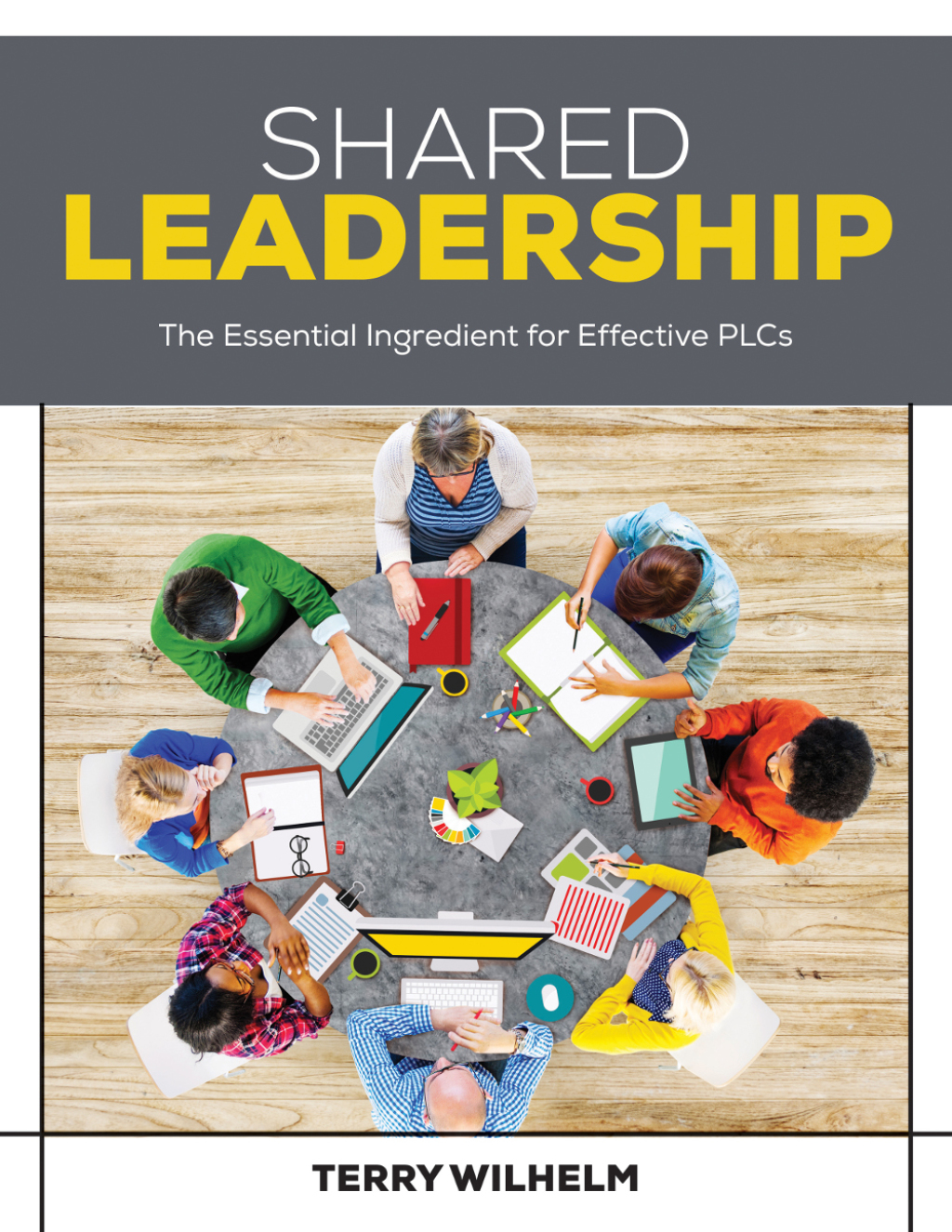 Shared Leadership The Essential Ingredient for Effective PLCs 1st Edition - (PDF/EPUB Version)