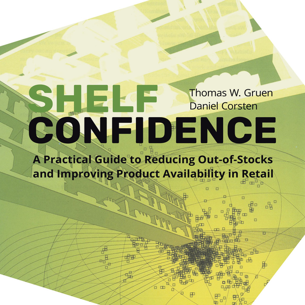 Shelf-Confidence A Practical Guide to Reducing Out-Of-Stocks and Improving Product Availability in Retail - (PDF/EPUB Version)
