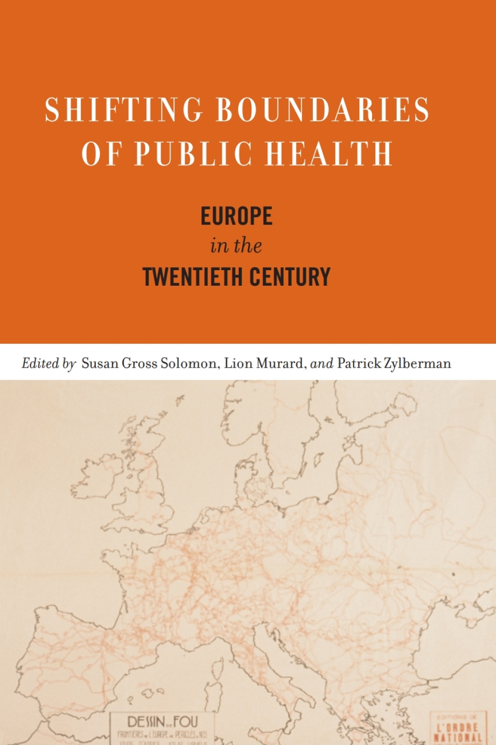 Shifting Boundaries of Public Health Europe in the Twentieth Century - (PDF/EPUB Version)
