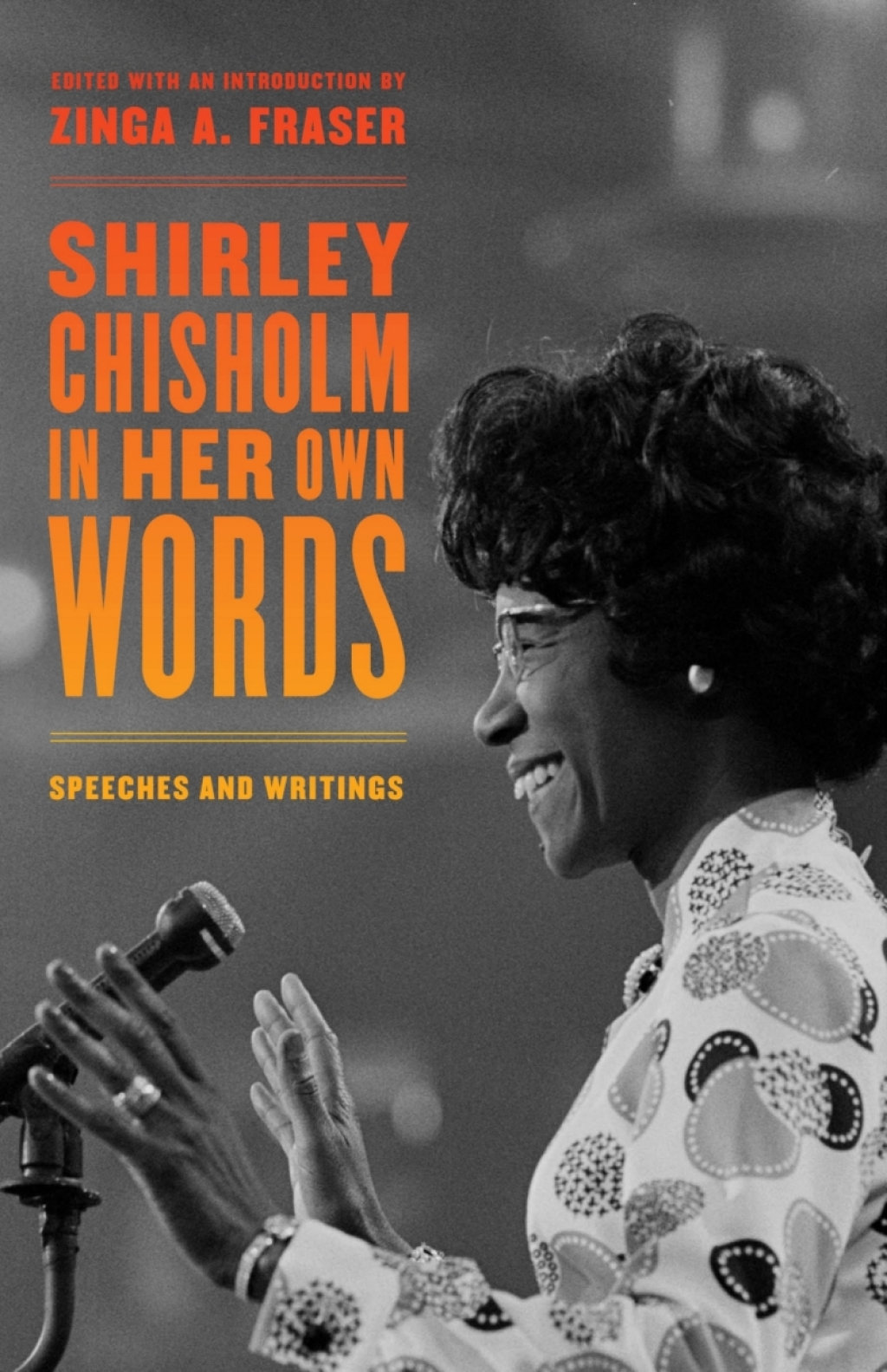 Shirley Chisholm in Her Own Words Speeches and Writings 1st Edition - (PDF/EPUB Version)