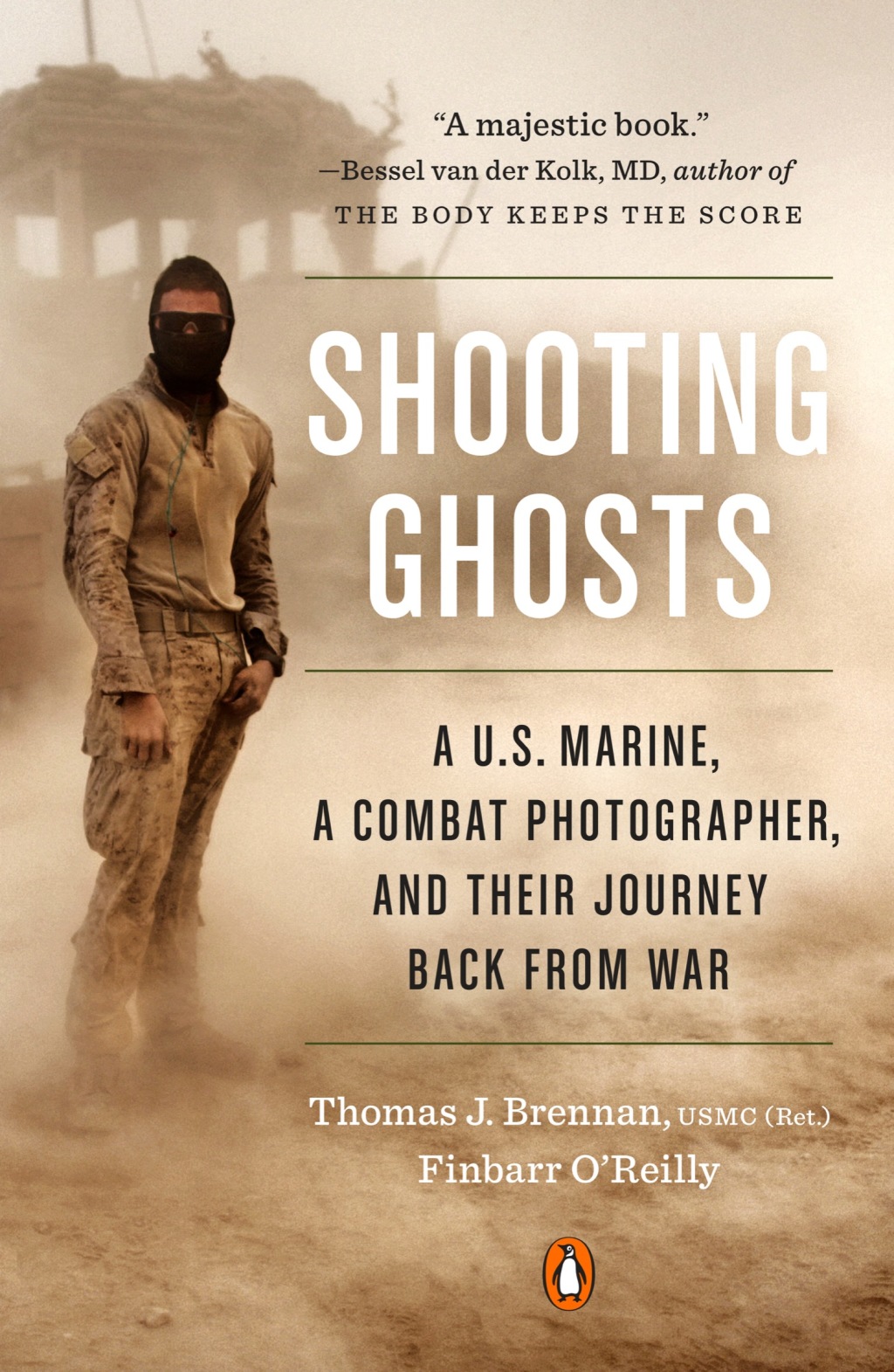 Shooting Ghosts A U.S. Marine, a Combat Photographer, and Their Journey Back from War - (PDF/EPUB Version)
