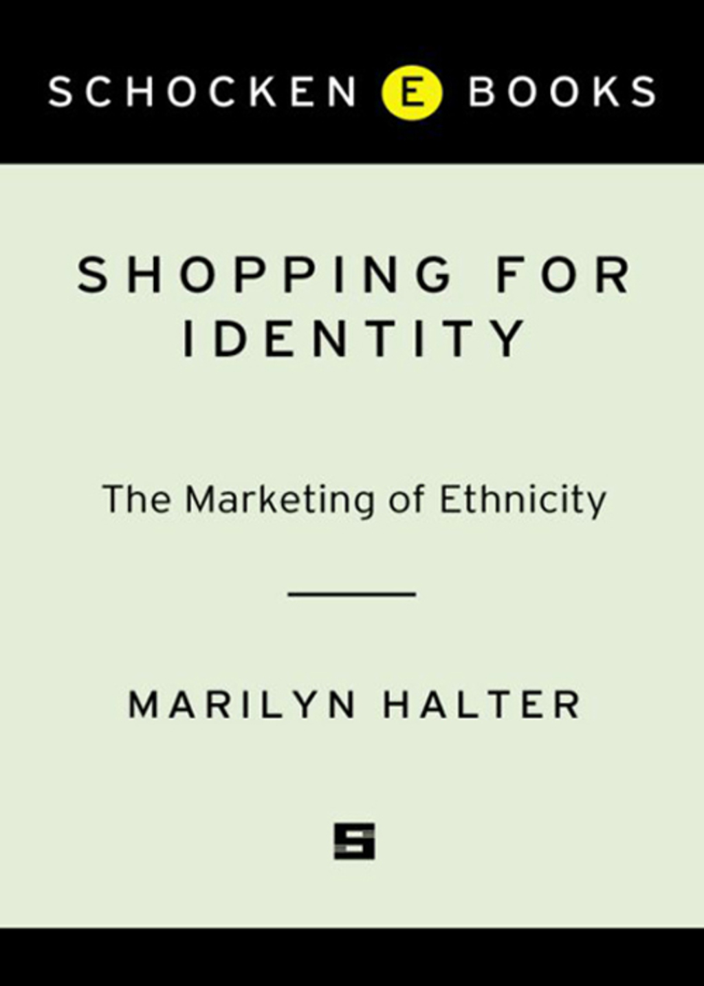 Shopping for Identity The Marketing of Ethnicity - (PDF/EPUB Version)