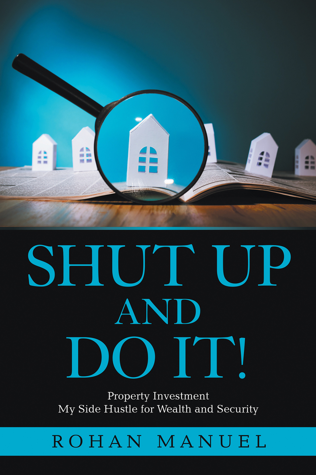 Shut up and Do It! Property Investment - (PDF/EPUB Version)