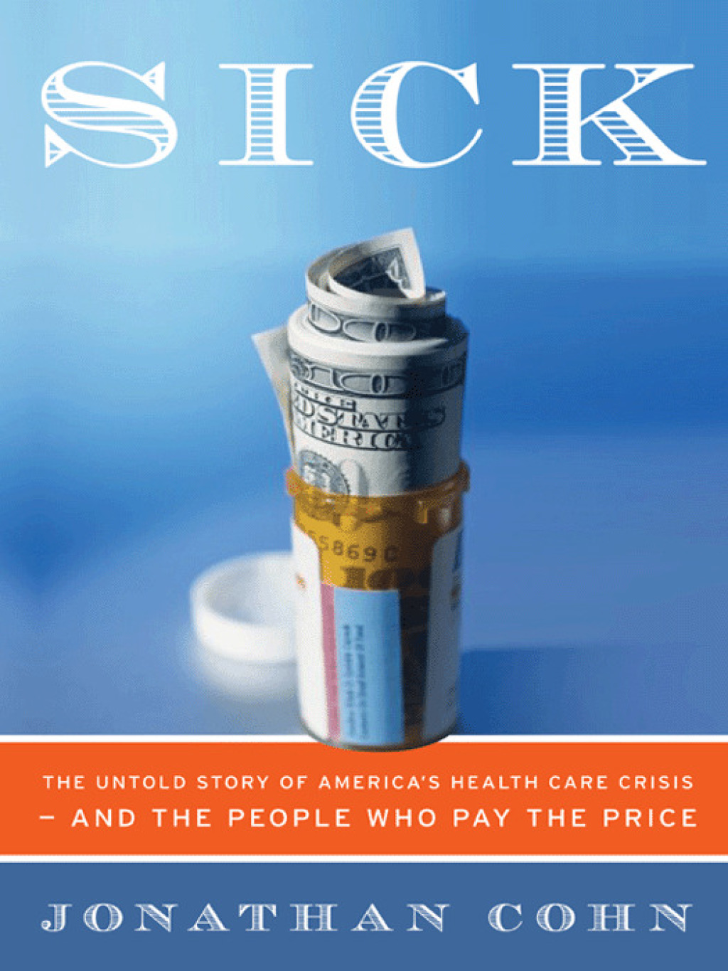 Sick The True Story of How American - (PDF/EPUB Version)