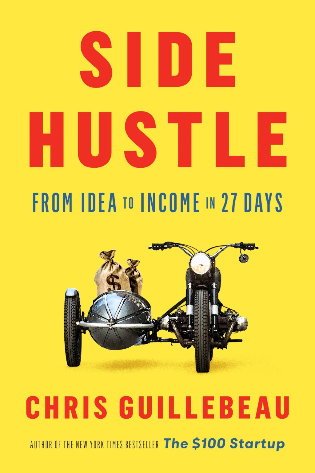 Side Hustle From Idea to Income in 27 Days - (PDF/EPUB Version)