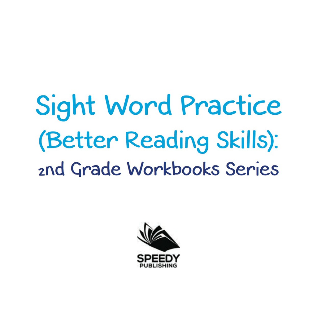Sight Word Practice (Better Reading Skills) : 2nd Grade Workbooks Series - (PDF/EPUB Version)
