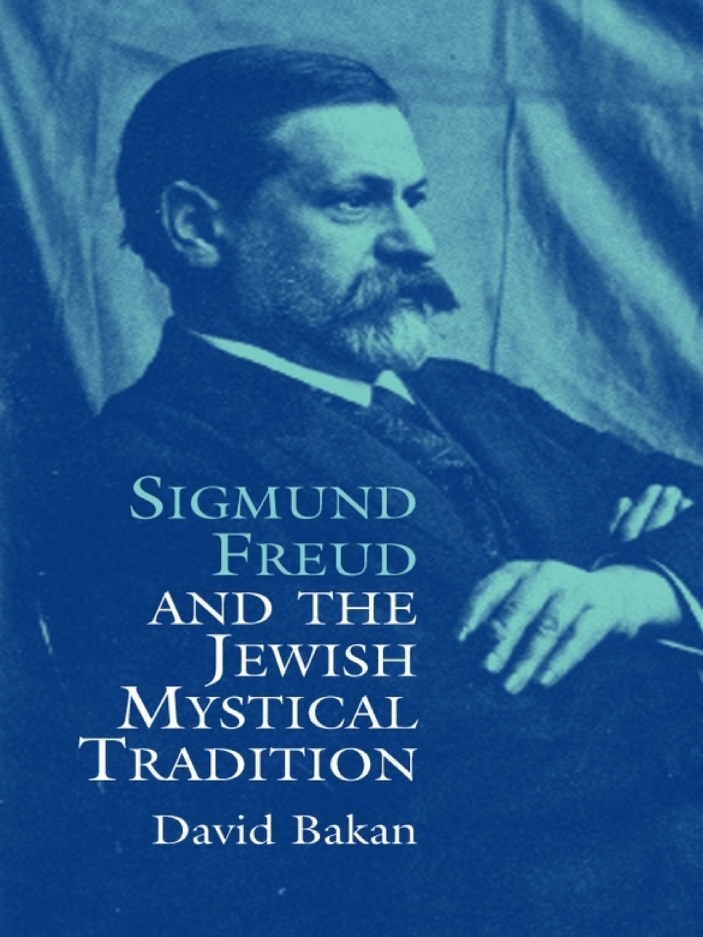 Sigmund Freud and the Jewish Mystical Tradition - (PDF/EPUB Version)