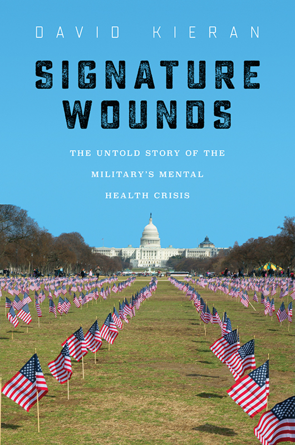 Signature Wounds The Untold Story of the Military's Mental Health Crisis - (PDF/EPUB Version)