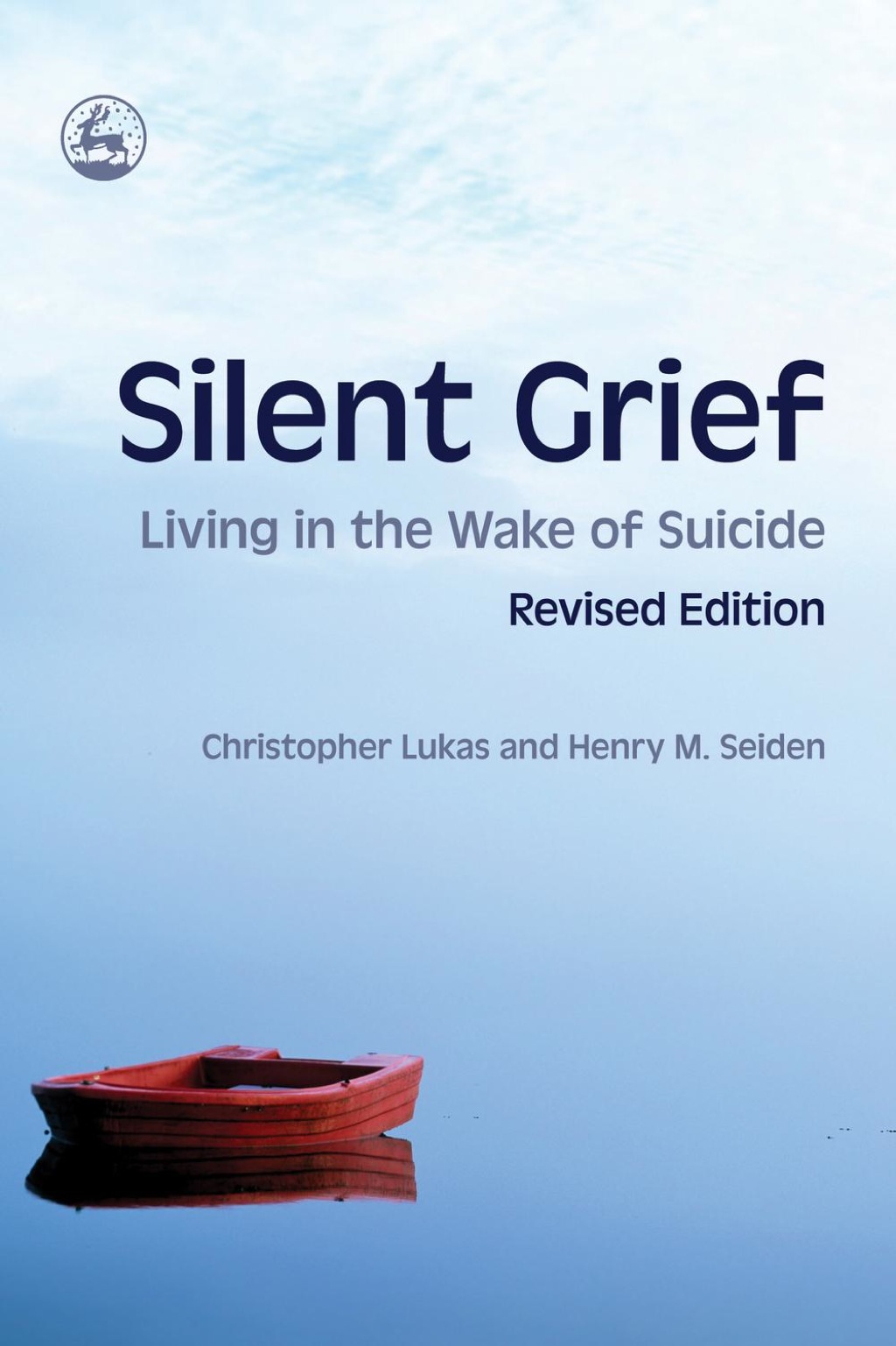 Silent Grief Living in the Wake of Suicide Revised Edition - (PDF/EPUB Version)