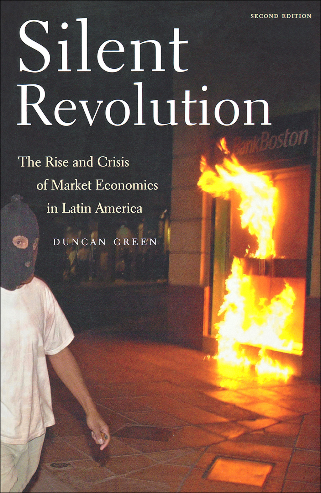 Silent Revolution The Rise And Crisis Of Market Economics In Latin America 2nd Edition - (PDF/EPUB Version)